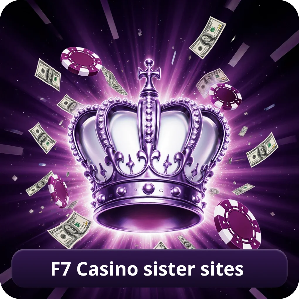 F7 Casino Sister Sites related brands same operator F7 Casino Sister Sites