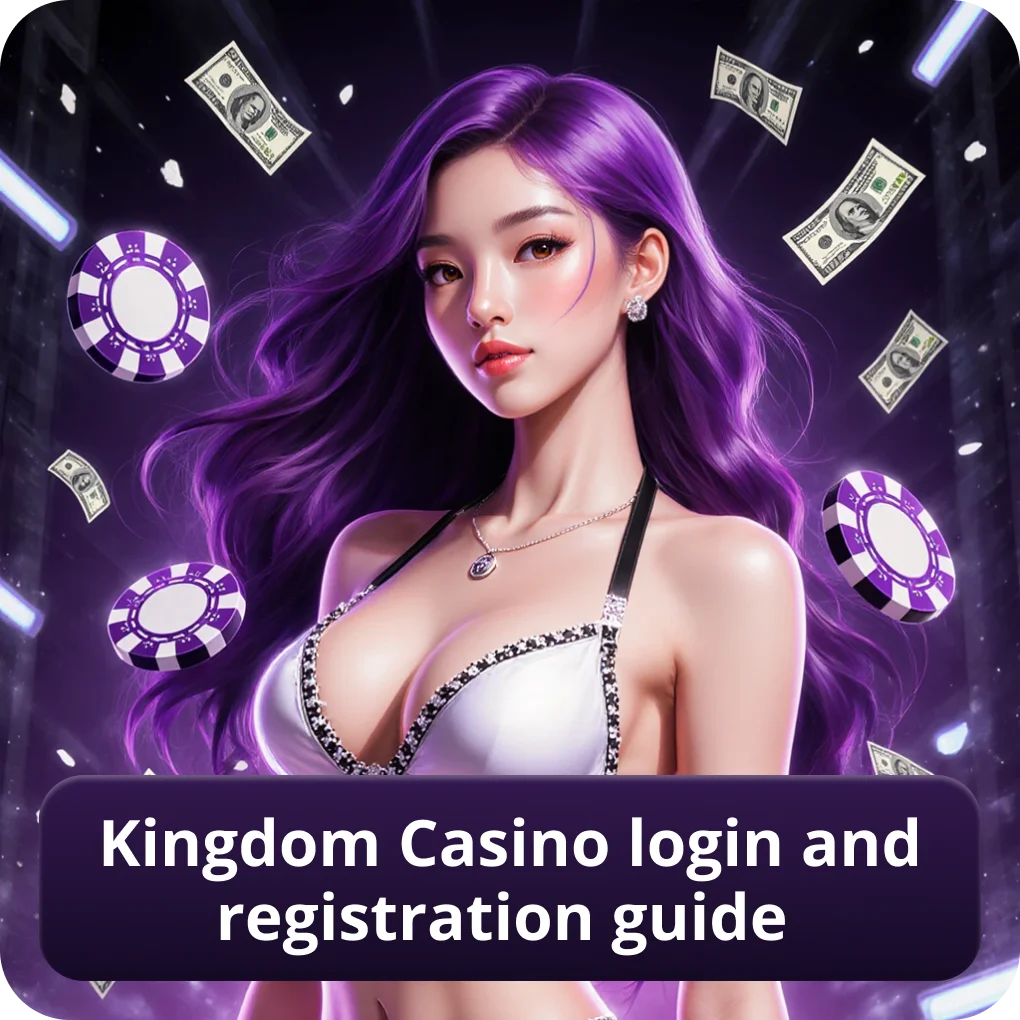 Kingdom Casino Login and Registration Guide account setup Kingdom Casino Login and Registration Guide